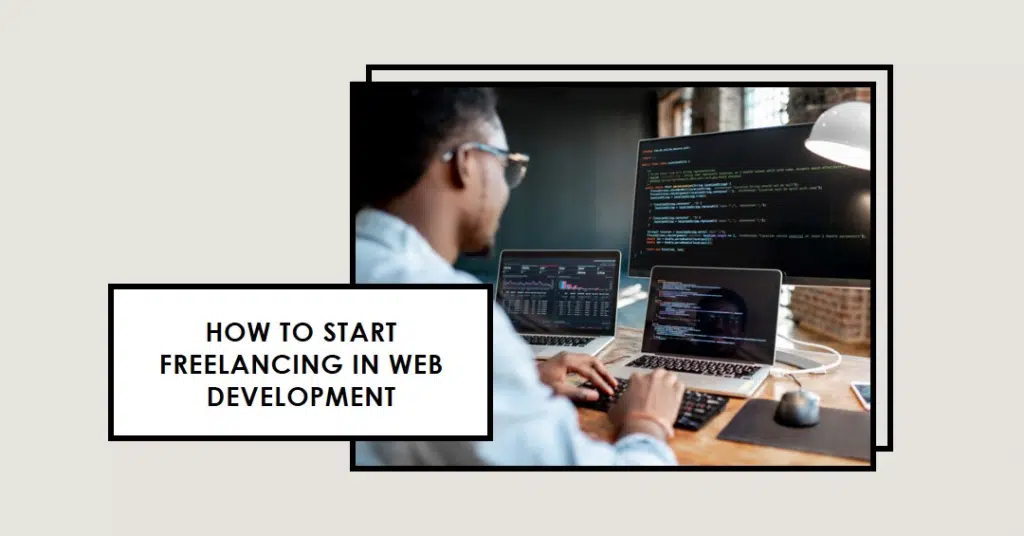 How to start freelancing in web development